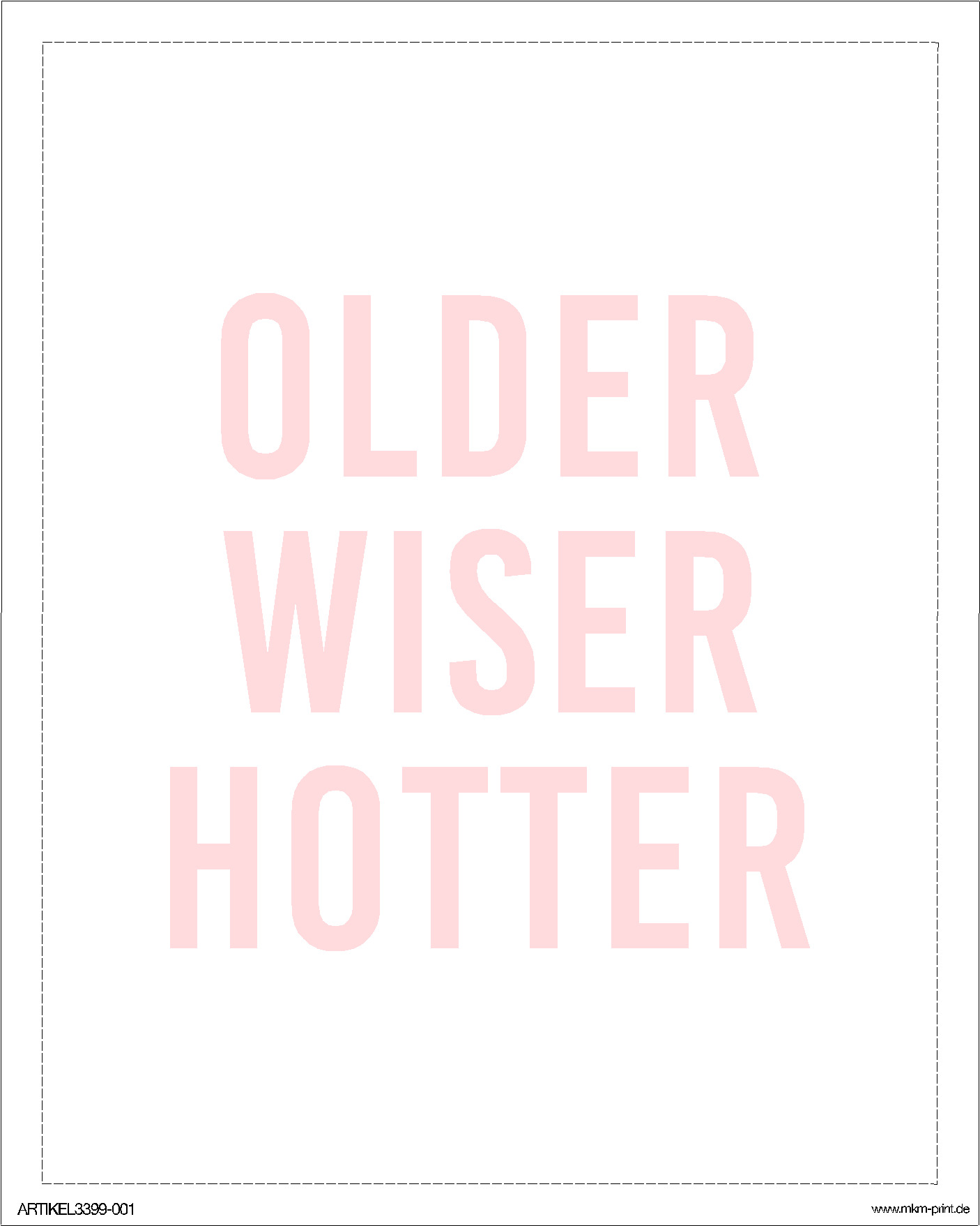 Flaschensticker "Older Wiser Hotter" Rosa-Hochkant (9,5x12cm)