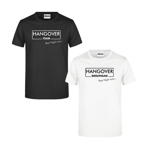 JGA T-Shirt Herren "Hangover best night ever...."