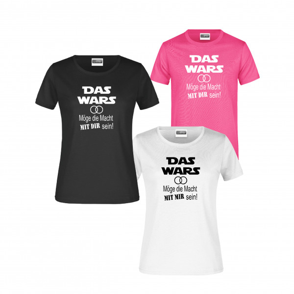 JGA T-Shirt Damen "DAS WARS"