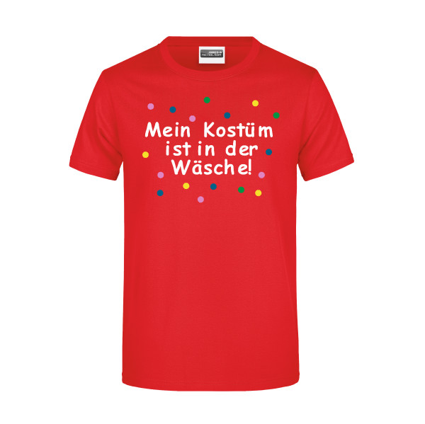 T-Shirt Fasching "Mein Kostüm ist in der Wäsche"